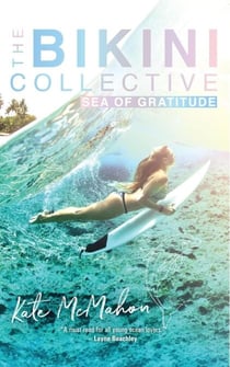 Sea of Gratitude: The Bikini Collective - The Bikini Collective, #3