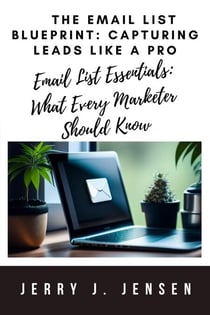 The Email List Blueprint: Capturing Leads Like a Pro - Make Money Online, #2