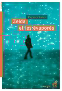 Zelda et les évaporés