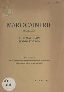 Marocainerie - Divertissement (jeu marocain d'Adam et d'Ève)