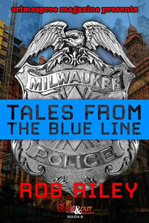 Tales from the Blue Line
