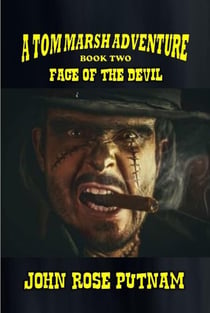 Face of the Devil - A Tom Marsh Adventure, #2