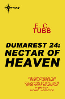 Nectar of Heaven - The Dumarest Saga Book 24