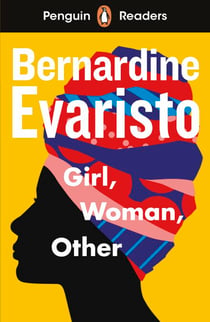 Penguin Readers Level 7: Girl, Woman, Other (ELT Graded Reader) - Abridged Edition
