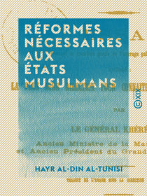 Réformes nécessaires aux états musulmans