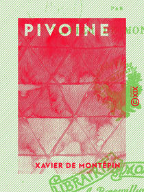 Pivoine - Les pécheresses