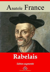 Rabelais – suivi d'annexes - Nouvelle édition 2019