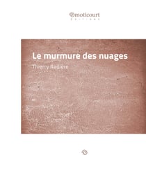 Le murmure des nuages - Un témoignage bouleversant