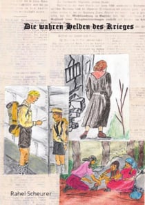 Die wahren Helden des Krieges - Kinder im 2. Weltkrieg