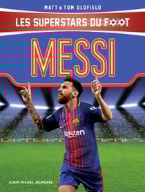 Messi - Les Superstars du foot
