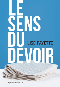Le Sens du devoir - Chroniques