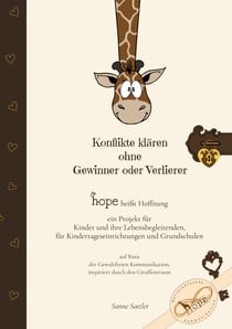 Konflikte klären ohne Gewinner oder Verlierer - hope heißt Hoffnung