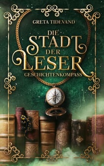 Die Stadt der Leser - Geschichtenkompass
