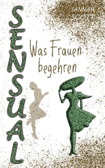 Sensual - Was Frauen begehren