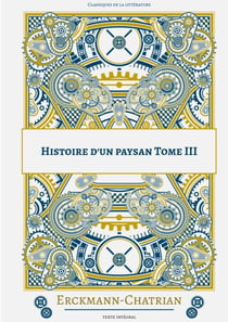 Histoire d'un paysan - Tome 3