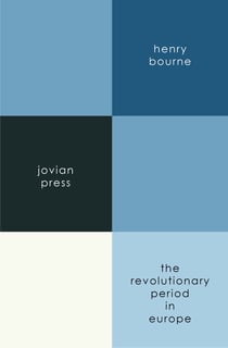 The Revolutionary Period in Europe