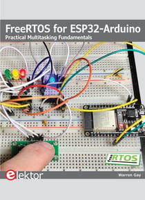 FreeRTOS for ESP32-Arduino - Practical Multitasking Fundamentals