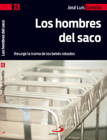 Los hombres del saco - Resurge la trama de los bebés robados