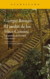 El jardín de los Finzi-Contini - La novela de Ferrara. Libro tercero