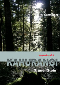 Kahurangi - Grüner Stein (Neuseeland 4)