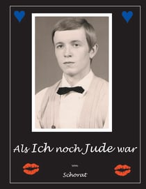 Als ich noch Jude war