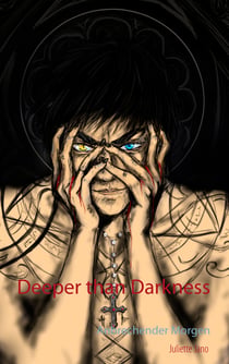 Deeper than Darkness - Anbrechender Morgen