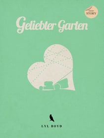 Geliebter Garten