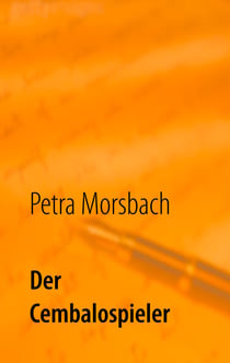 Der Cembalospieler - Roman