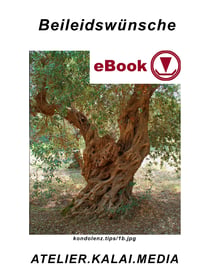 Beileidswünsche - Vorlagen für töstende Beileidsworte und Beileidssprüche (c) Beileidswünsche isbn-e.pub/9783734745522.jpg