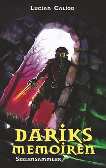 Dariks Memoiren - Seelensammler