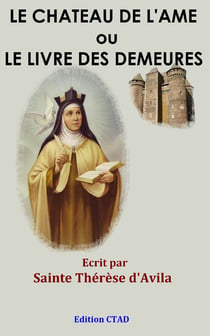Le Château de l'âme ou Le livre des demeures