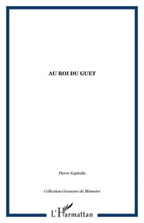 Au roi du guet
