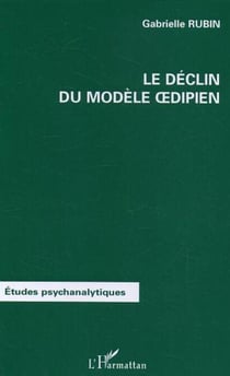 Le déclin du modèle oedipien