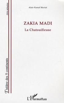 Zakia Madi - La chatouilleuse
