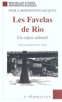 LES FAVELAS DE RIO - Un enjeu culturel