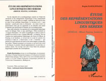 ETUDE DES REPRESENTATIONS LINGUISTIQUES DES SEREER - (Sénégal : Mbour, Nianing, Sandiara)