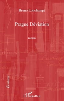 Prague Déviation - Roman