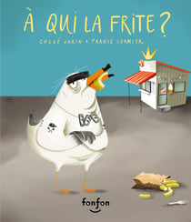 À qui la frite ? - Collection Histoires de rire