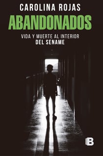 Abandonados - Vida y muerte al interior del Sename