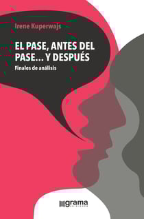 El pase antes del pase... y después - Finales de análisis