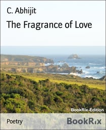 The Fragrance of Love