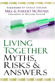 Living Together - Myths, Risks & Answers