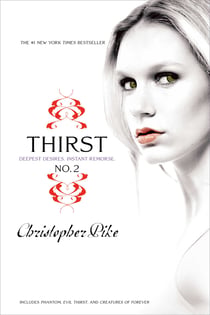 Thirst No. 2 - Phantom, Evil Thirst, Creatures of Forever