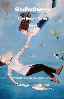 SindhuDweep  - Love Beyond Dawn - SindhuDweep Romance Series, #1
