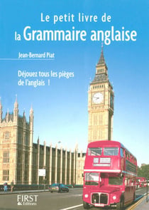 Le Petit Livre de - Grammaire anglaise