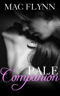 Pale Companion, New Adult Romance (PALE Series) - PALE Series, #2