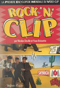 Rock'n clip - La première encyclopédie mondiale du vidéo-clip