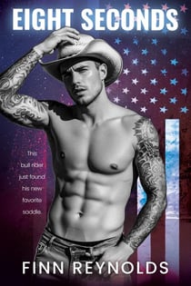 Eight Seconds - Bred on the 4th of July, #1