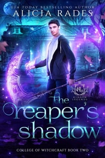 The Reaper's Shadow - Hidden Legends: College of Witchcraft, #2