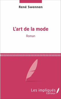 L'art de la mode - Roman